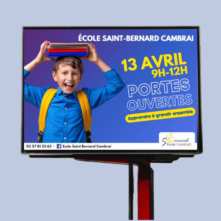 Ecole Saint- Bernard CAMBRAI PANNEAU 4/3 par AM COMMUNICATION CAMBRAI
